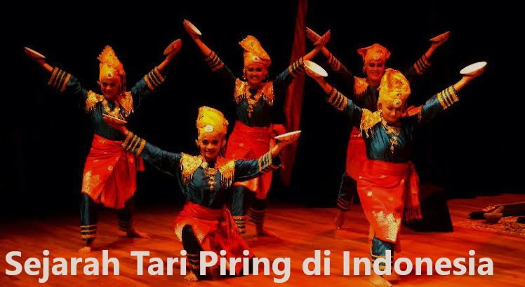 Sejarah Tari Piring di Indonesia