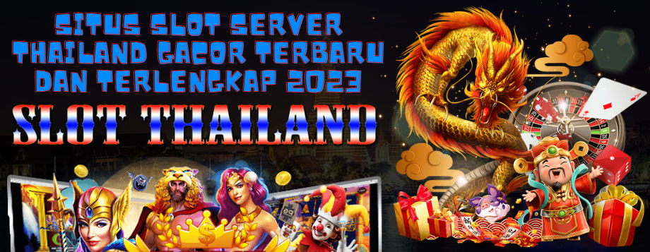 Slot Online Server Thailand salah satunya penyedia spek lunak game slot server thailand online